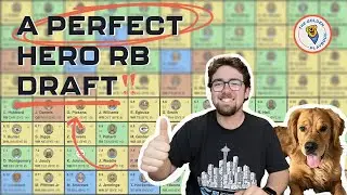 Hero RB 101: A Perfect Fantasy Football Draft Utilizing The Hero RB Strategy