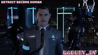 Detroit Become Human серия 1  