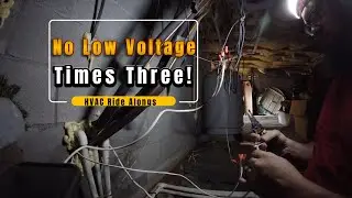 No Low Voltage Times Three: Three systems with the same issue on the same home.