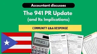 The 941 PR Update and Its Implications