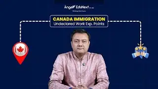 Canada Immigration - Undeclared Work Exp. Points