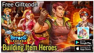Shop Heroes Legends: Idle RPG - Grand Open & Giftcode Gameplay (Android)