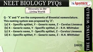 &lsquo;X&rsquo; and &lsquo;Y&rsquo; are the components of Binomial nomenclature. This naming system was proposed by &lsquo;Z&rsquo;..