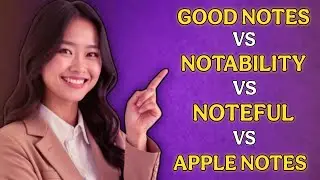 Goodnotes vs Notability vs Noteful vs Apple Notes (2026) &ndash; Best Note-Taking App Compared