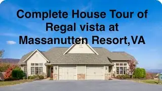 2 Bedroom Regal vista house tour at Massanutten Resort