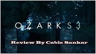Ozark | Season 3| English Series Review |Netflix |Jason Bateman|Bill Dubuque