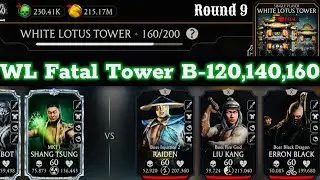 Fatal White Lotus Tower Boss Battle 120, 140 & 160 Fight + Reward MK Mobile | Round 8