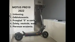 MOTUS PRO10 2022 - Unboxing. Odblokowanie. Przegląd 0 W CENIE. CZY WARTO?