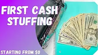 First Cash Stuffing | Starting from $0 | Significant Debt | Dave Ramsey Inspired