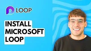 How to Install Microsoft Loop [2026 Full Guide]