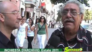 Estate 2011. Cosa non andava a Spinazzola secondo gli spinazzolesi