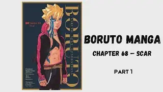 Boruto Manga Chapter 68 &ndash; Scar (Part 1)