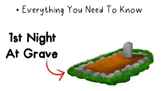 First Night At Grave Explained in 3 minutes