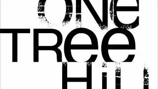 One Tree Hill - For blue Skies (HQ)