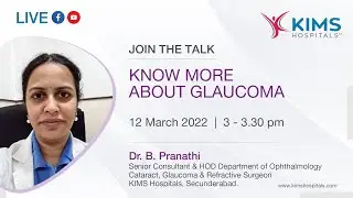 Glaucoma Awareness | Dr. B. Pranathi | KIMS Hospitals