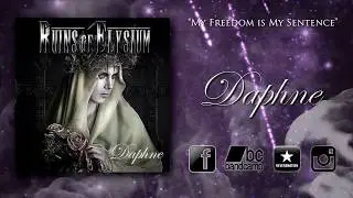 Ruins of Elysium - Daphne (Full EP / Album)