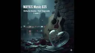 Betharia sonata/ Hati Yang Luka  ( cover)