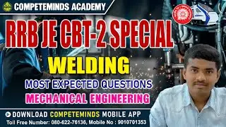 RRBJE CBT-2 SPECIAL | Mechanical Welding  Gas welding Types of Flames | MOST EXPECTED QUESTIONS