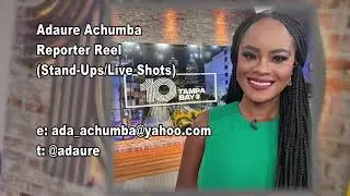 ADAURE ACHUMBA REPORTER REEL APRIL 2023 short