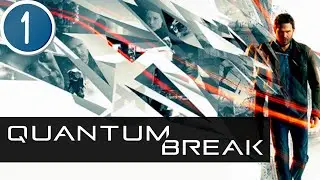 QUANTUM BREAK | BLIND PLAYTHROUGH  Awesome Game Pt 1 - KON & Steph Play Gameplay