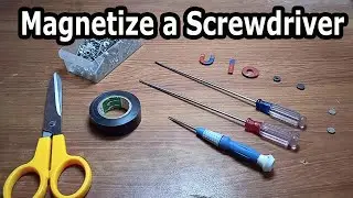 How to Magnetize a Screwdriver using any magnet | specially for repairing shops of mobile & laptop
