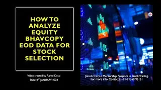 How to Analyze Equity Bhav Copy