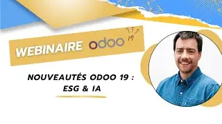 Webinaire @Odoo : Nouveautés Odoo 19 - ESG & IA