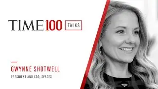 Gwynne Shotwell | TIME100 Talks