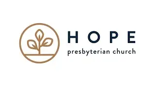 Hope Presbyterian Church Sunday Service - 