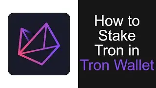 How To Stake Tron in Tron Wallet (EASY)