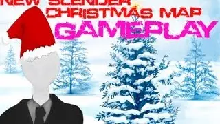 NEW SLENDER CHRISTMAS MAP-LEAKED GAMEPLAY- Release and Update