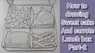How to draw lunch box sweet cake and carrots pencil drawing #howto #drawing #lunchbox #tutorial