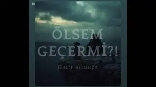 Ölsem geçermi? 