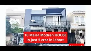 10 Marla New Modren luxury House for sale Demand 5 cror | paragon city lahore