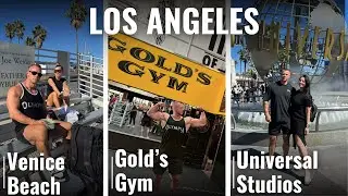 Los Angeles Trip- Universal Studios, Gold's Gym, Venice Beach