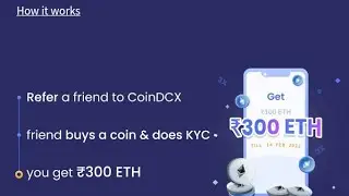 Coin Dcx 3X Referral Dhamaka! ETH WORTH Rs.300 For Every Successful Referral
