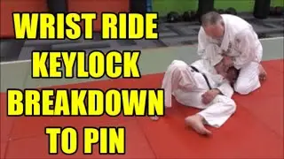 WRIST RIDE KEYLOCK BREAKDOWN TO PIN