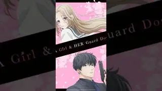 A Girl and Her Guard Dog [EDIT] #anime #share #viral #animegirl
