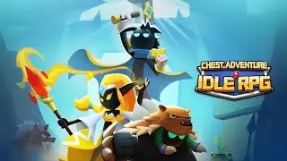 Chest Adventure: Idle RPG Shortplay | Android Gameplay No Commentary