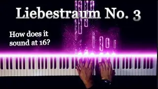 Liszt - Liebestraum No. 3 (Love Dream)