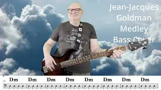 Medley   Jean Jacques Goldman   Bass Cover