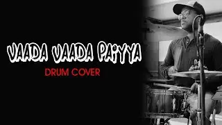 Vaada vaada paiyya drum cover
