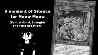 Yugioh May 2022 Banlist! Reaction and First Impressions! (A moment of silence for my favorite cat)