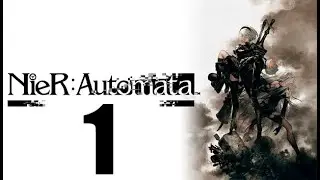 Nier: Automata | Capítulo 1