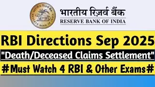 RBI Directions on Death Claims Settlement | Deceased Claim Settlement | RBI update 2025 #5minsummary
