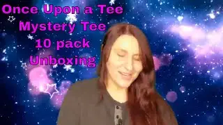 Once Upon a Tee Mystery Tee 10 pack Unboxing