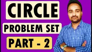 Chapter 3 Circle | Class 10 | Problem Set | Part 2 | [Q.2 - Q.4]