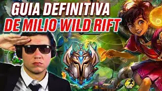 ¡GUÍA DE MILIO WILDRIFT EL NUEVO MEJOR SUPPORT DE PEEL PERMABAN EN TODOS LOS GAMES!