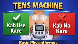 TENS Machine Explained | Basic | Indications | Contraindications&rdquo;🤗❤️