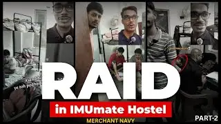 RAID в общежитии IMUmate, часть 2 | Лучший коучинг для торгового флота | Подготовка спонсорства I...